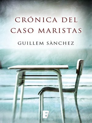 cover image of Crónica del caso Maristas
